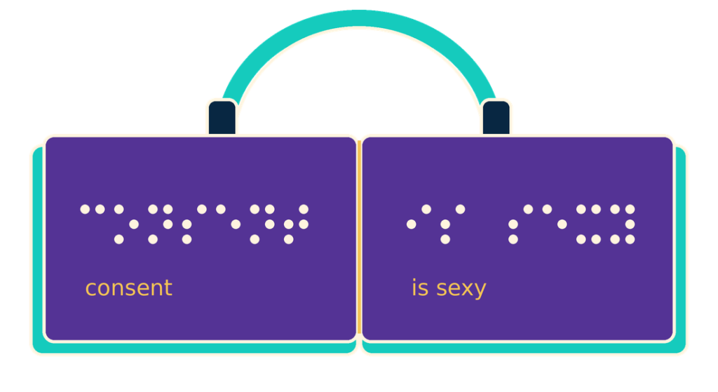 A purple open book displays consent is sexy in uncontracted Braille and print. Turquoise headphones rise behind the book.